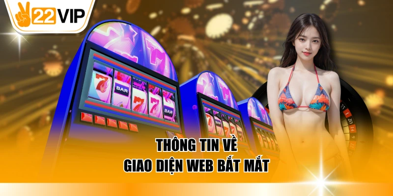 Thông tin về giao diện web bắt mắt